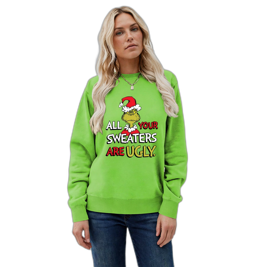 All Your Sweaters Are Ugly Christmas Sweatshirt