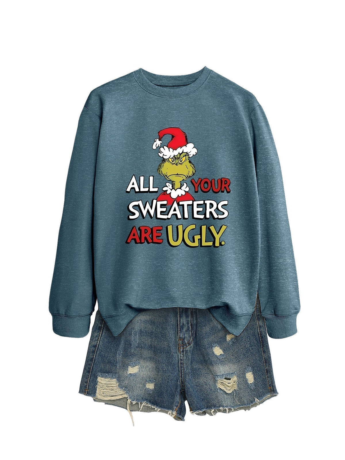 All Your Sweaters Are Ugly Christmas Sweatshirt - side view