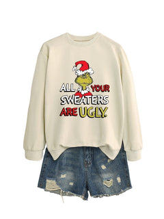 All Your Sweaters Are Ugly Christmas Sweatshirt - side view